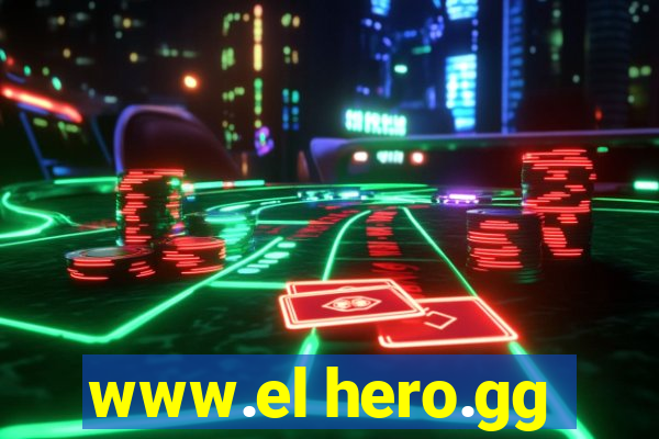 www.el hero.gg